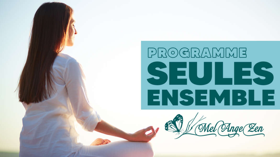 Seules & Ensemble